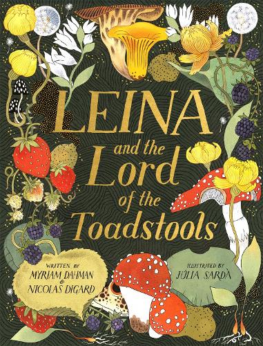 Паперова книга «Leina and the Lord of the Toadstools», авторів Міріам Дахман, Ніколя Дігард - фото №1