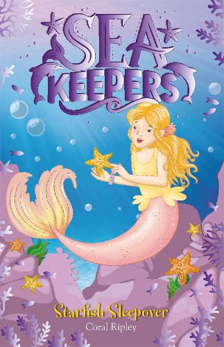 Паперова книга «Sea Keepers: Starfish Sleepover: Book 11», автор Корал Ріплі - фото №1