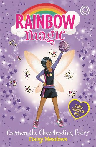 Бумажная книга «Rainbow Magic: Carmen the Cheerleading Fairy: Special», автор Дейзи Мидоуз - фото №1