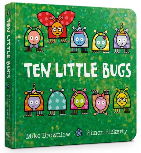 Паперова книга «Ten Little Bugs Board Book», автор Майк Браунлоу - фото №1