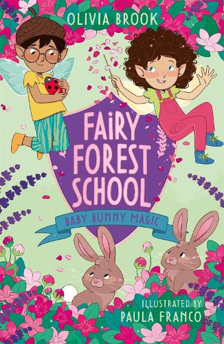 Паперова книга «Fairy Forest School: Baby Bunny Magic: Book 2», автор Олівія Брук - фото №1