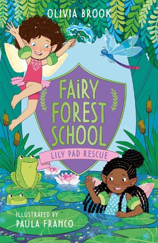 Паперова книга «Fairy Forest School: Lily Pad Rescue: Book 4», автор Олівія Брук - фото №1