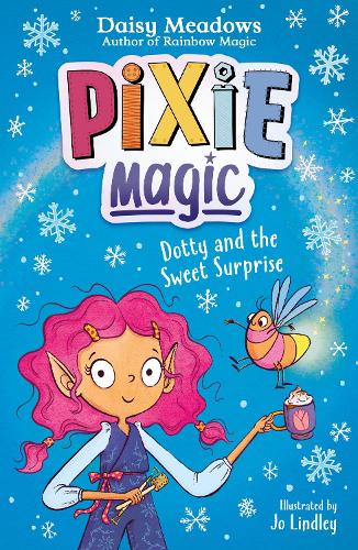 Паперова книга «Pixie Magic: Dotty and the Sweet Surprise: Book 2», автор Дейзі Мідоуз - фото №1