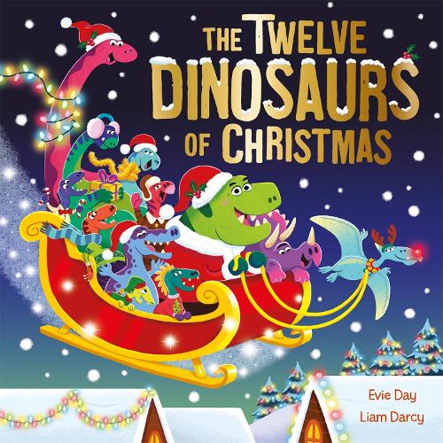 Паперова книга «The Twelve Dinosaurs of Christmas: a hilarious tongue-twisting singalong gift», автор Еві Дей - фото №1