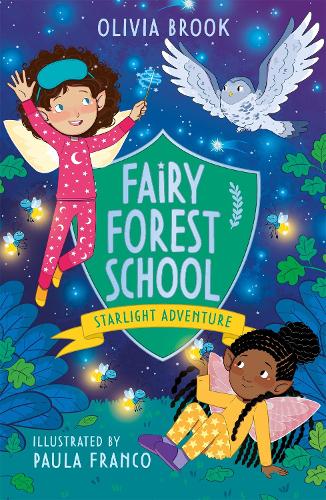 Паперова книга «Fairy Forest School: Starlight Adventure: Book 6», автор Олівія Брук - фото №1
