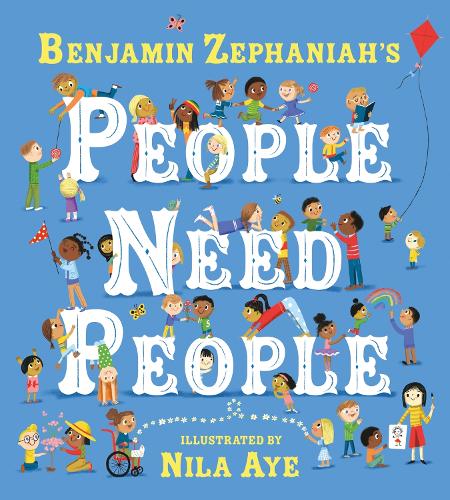 Бумажная книга «People Need People: An uplifting picture book poem from legendary poet Benjamin Zephaniah», автор Бенджамин Зефанайя - фото №1