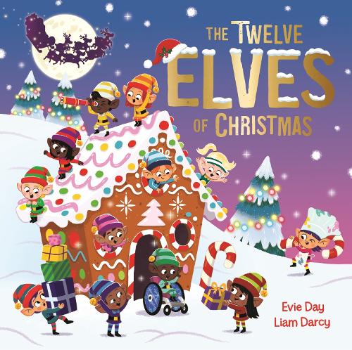 Паперова книга «The Twelve Elves of Christmas: A laugh-out-loud singalong festive gift», автор Еві Дей - фото №1