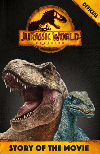 Бумажная книга «Official Jurassic World Dominion Story of the Movie», автор Orchard Books - фото №1