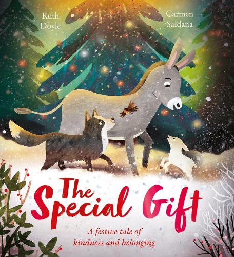 Бумажная книга «The Special Gift: A beautiful festive story to share at Christmastime», автор Рут Дойл - фото №1