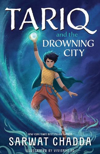 Бумажная книга «The Spiritstone Saga: Tariq and the Drowning City: Book 1», автор Сарват Чадда - фото №1