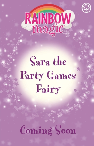 Бумажная книга «Rainbow Magic: Sara the Party Games Fairy: The Birthday Party Fairies Book 2», автор Дейзи Мидоуз - фото №1