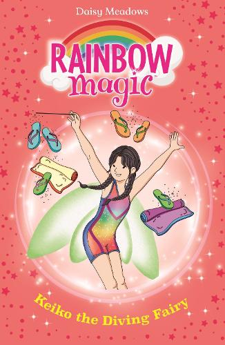 Бумажная книга «Rainbow Magic: Keiko the Diving Fairy: The Water Sports Fairies Book 4», автор Дейзи Мидоуз - фото №1