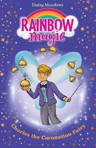 Паперова книга «Rainbow Magic: Charles the Coronation Fairy», автор Дейзі Мідоуз - фото №1