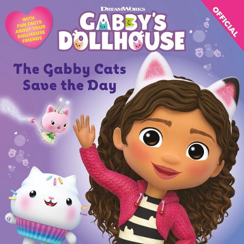 Бумажная книга «DreamWorks Gabby's Dollhouse: The Gabby Cats Save the Day», автор Официальный кукольный дом Габби - фото №1