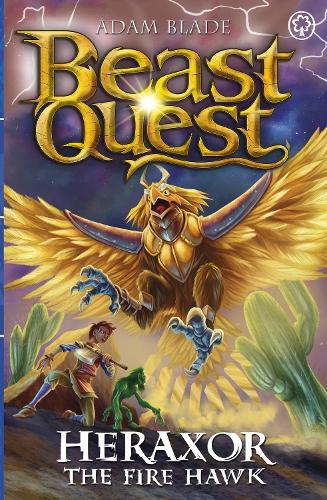 Паперова книга «Beast Quest: Heraxor the Fire Hawk: Series 31 Book 3», автор Адам Блейд - фото №1