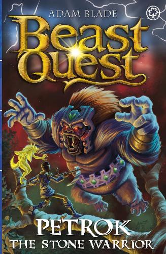 Паперова книга «Beast Quest: Petrok the Stone Warrior: Series 31 Book 4», автор Адам Блейд - фото №1