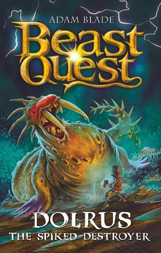 Паперова книга «Beast Quest: Dolrus the Spiked Destroyer: Series 32 Book 1», автор Адам Блейд - фото №1