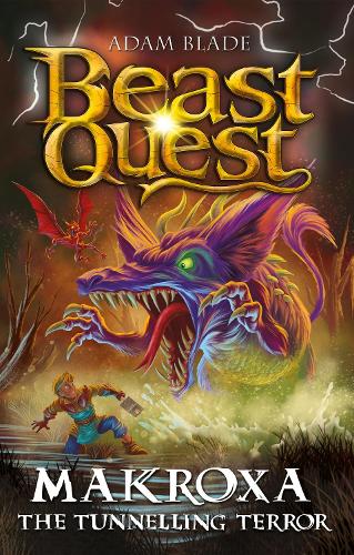 Паперова книга «Beast Quest: Makroxa the Tunnelling Terror: Series 32 Book 3», автор Адам Блейд - фото №1