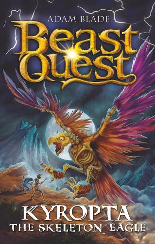 Паперова книга «Beast Quest: Kyropta the Skeleton Eagle: Series 32 Book 4», автор Адам Блейд - фото №1