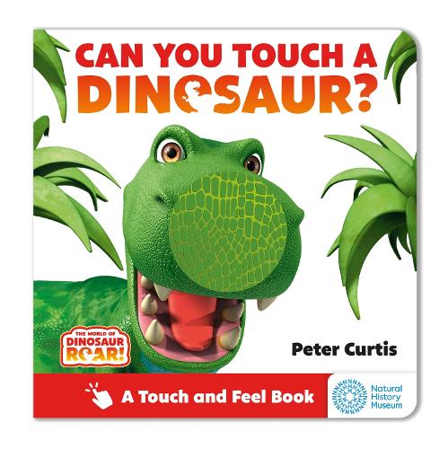 Бумажная книга «The World of Dinosaur Roar!: Can You Touch a Dinosaur?», автор Питер Кертис - фото №1