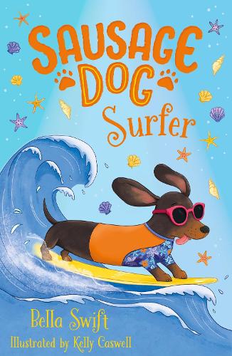 Бумажная книга «Sausage Dog Surfer: Book Two», автор Белла Свифт - фото №1
