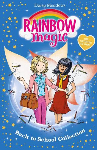 Бумажная книга «Rainbow Magic: Back to School Collection: Six Stories in One!», автор Дейзи Мидоуз - фото №1