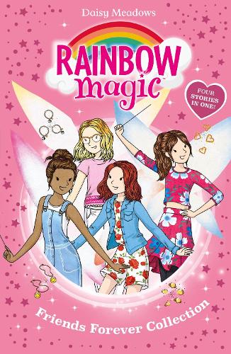 Бумажная книга «Rainbow Magic: Friends Forever Collection: Four Stories in One!», автор Дейзи Мидоуз - фото №1
