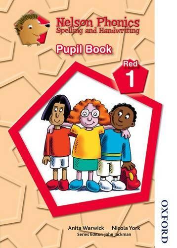 Бумажная книга «Nelson Phonics Spelling and Handwriting Pupil Book Red 1», автор Анита Уорвик - фото №1