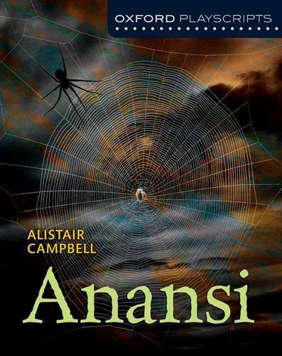 Бумажная книга «Oxford Playscripts: Anansi», автор Аластер Кэмпбелл - фото №1