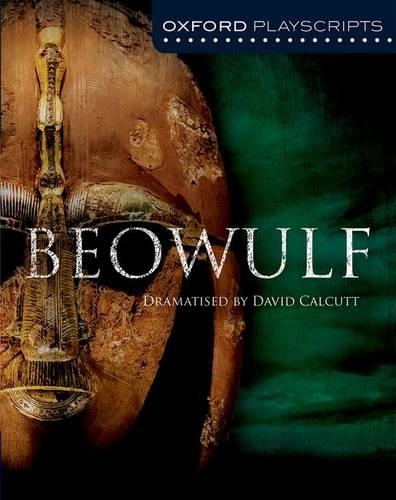 Паперова книга « Oxford Playscripts: Beowulf», автор Девід Калькутт - фото №1