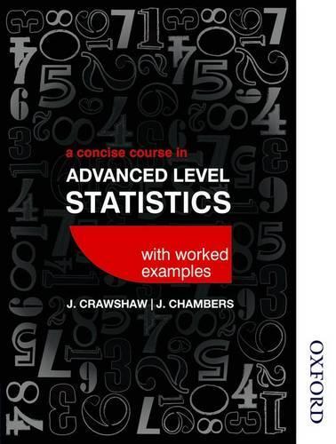 [object Object] «A Concise Course in Advanced Level Statistics with worked examples», авторів Д. Дж. Кроушоу, Джоан Сібіл Чемберс - фото №1
