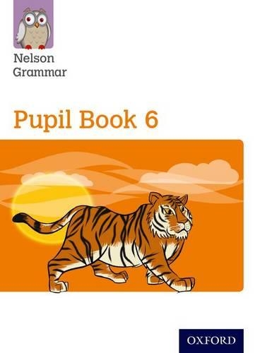 Бумажная книга «New Nelson Grammar Pupil Book 6 Year 6/P7 (Paperback)», автор Венди Рен - фото №1