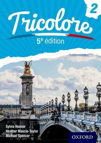 Бумажная книга «Tricolore 5th edition Student Book 2», автор Майкл Спенсер - фото №1