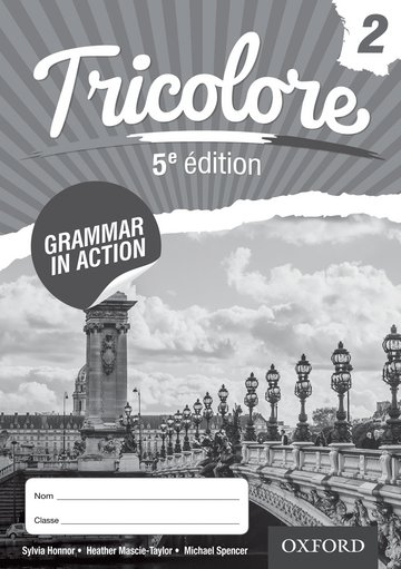 Бумажная книга «Tricolore Grammar in Action 2», авторов Сильвия Хоннор, Хизер Маски-Тейлор - фото №1