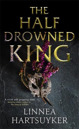 Бумажная книга «The Half-Drowned King», автор Линнеа Хартсуйкер - фото №1