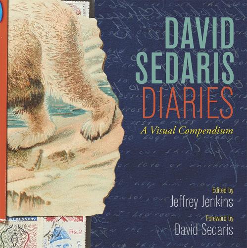 [object Object] «David Sedaris Diaries: A Visual Compendium», автор Дэвид Седарис - фото №1