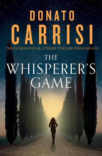 Бумажная книга «The Whisperer's Game», автор Донато Карризи - фото №1