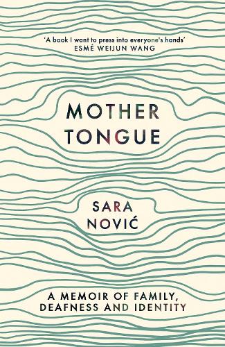 Бумажная книга «Mother Tongue: A Memoir of Family, Deafness and Identity», автор Сара Новик - фото №1