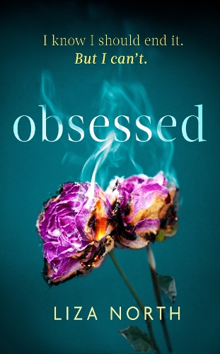 Бумажная книга «Obsessed: A totally gripping psychological thriller with a shocking twist», автор Лайза Норт - фото №1