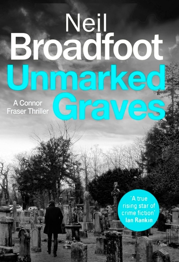 Паперова книга «Unmarked Graves», автор Ніл Бродфут - фото №1