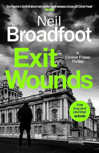 Бумажная книга «Exit Wounds: A breathtakingly unputdownable crime thriller», автор Нил Бродфут - фото №1