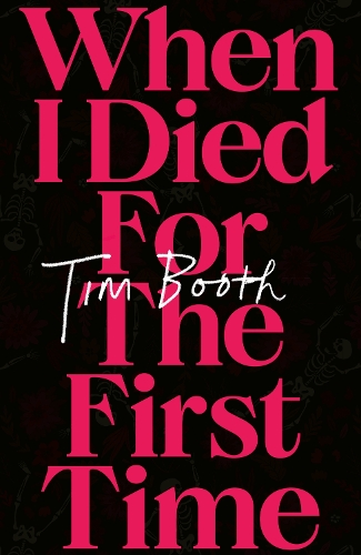 Бумажная книга «When I Died for the First Time», автор Тим Бут - фото №1