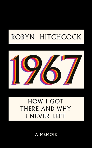 Паперова книга «1967: How I Got There and Why I Never Left» - фото №1