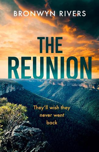 Паперова книга «The Reunion: A gripping, atmospheric thriller with a jaw-dropping twist», автор Бронвін Ріверс - фото №1
