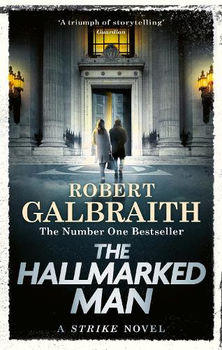 Бумажная книга «The Hallmarked Man: Cormoran Strike Book 8», автор Роберт Гэлбрейт - фото №1