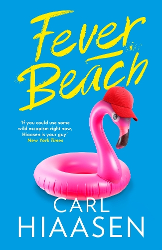 Бумажная книга «Fever Beach», автор Карл Хайасен - фото №1