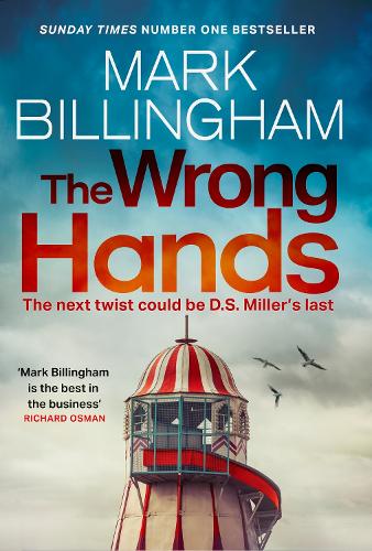 Бумажная книга «The Wrong Hands: The new intriguing, unique and completely unpredictable Detective Miller mystery», автор Марк Биллингем - фото №1