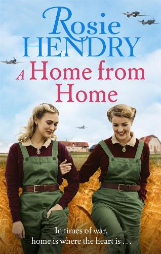 Бумажная книга «A Home from Home: the most heart-warming wartime story from the author of THE MOTHER'S DAY CLUB», автор Рози Хендри - фото №1