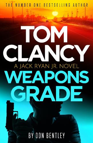 Бумажная книга «Tom Clancy Weapons Grade: A breathless race-against-time Jack Ryan, Jr. thriller» - фото №1