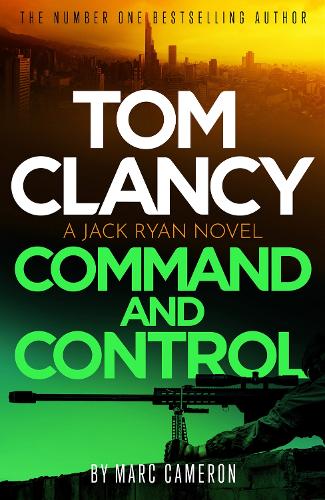 Паперова книга «Tom Clancy Command and Control: The tense, superb new Jack Ryan thriller», автор Марк Камерон - фото №1